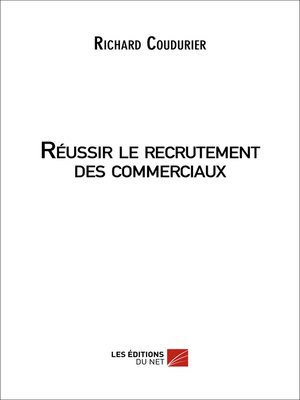 cover image of Réussir le recrutement des commerciaux